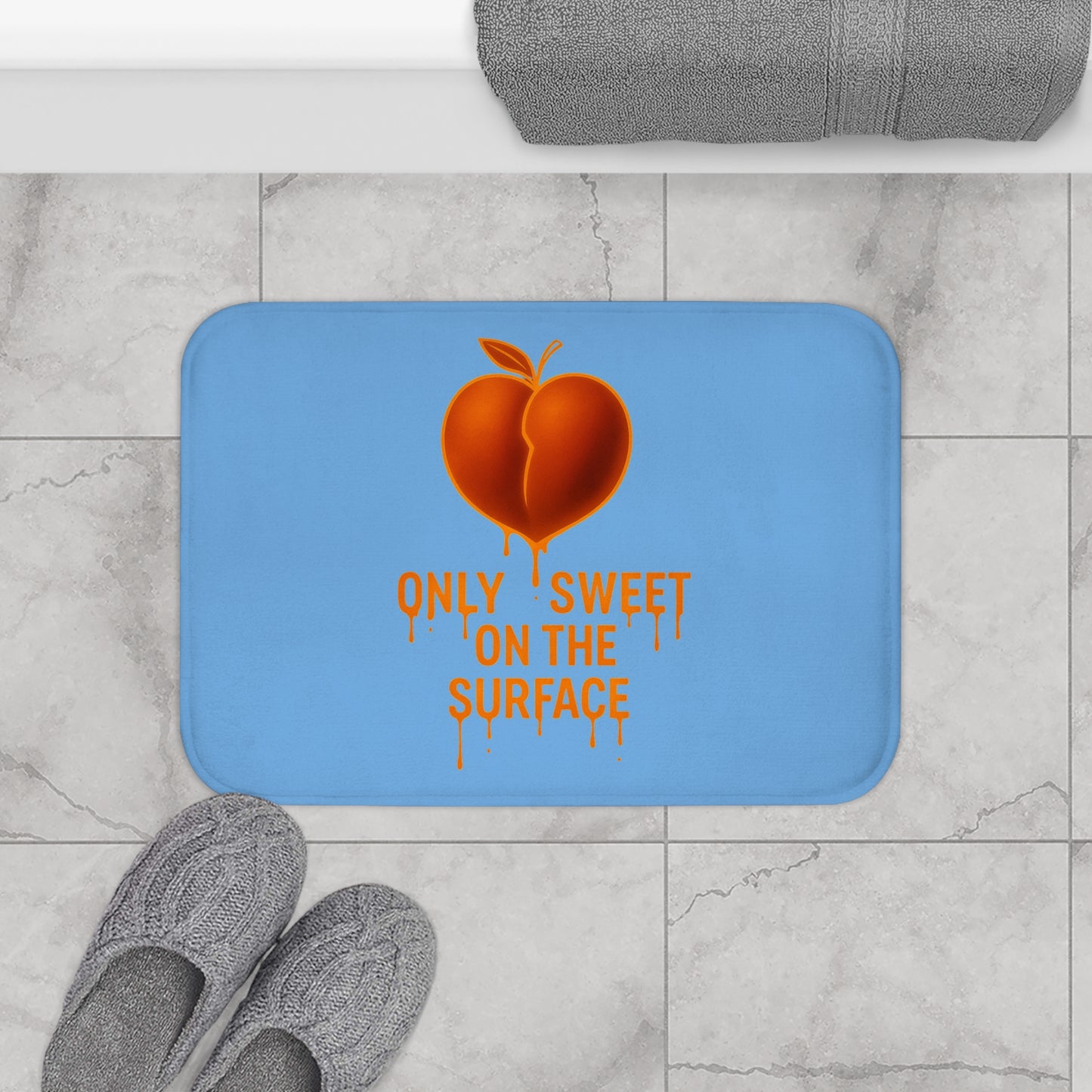 Sweet Surface Bath Mat - Motivational Bathroom Decor, Funny Gift, Peach-Themed Mat, Home Accessory, Self-Care Gift