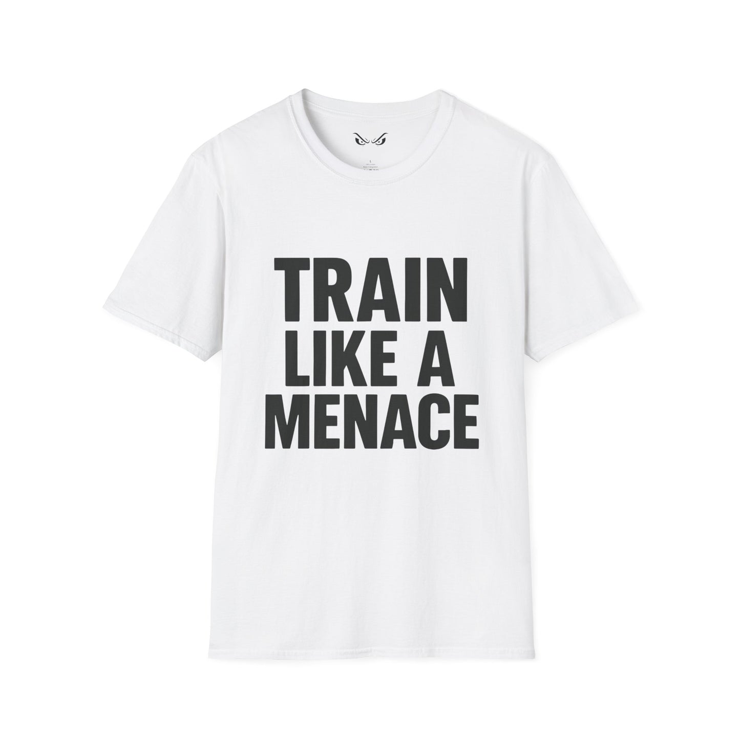 Train Like a Menace Tee – Relentless Mindset Edition