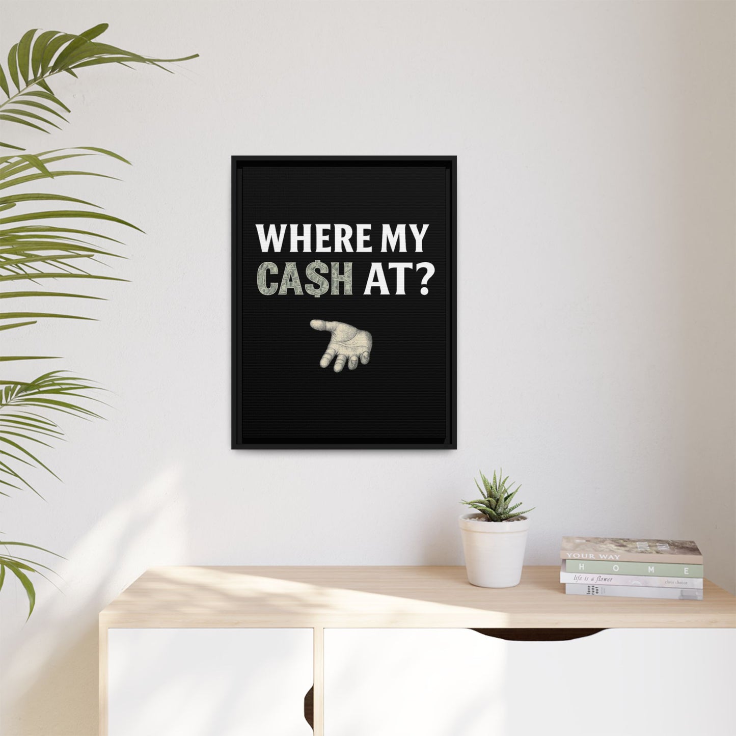 Framed Wall Art - Where My Cash At?, Money Decor, Funny Home Accent, Gift for Friends, Financial Humor