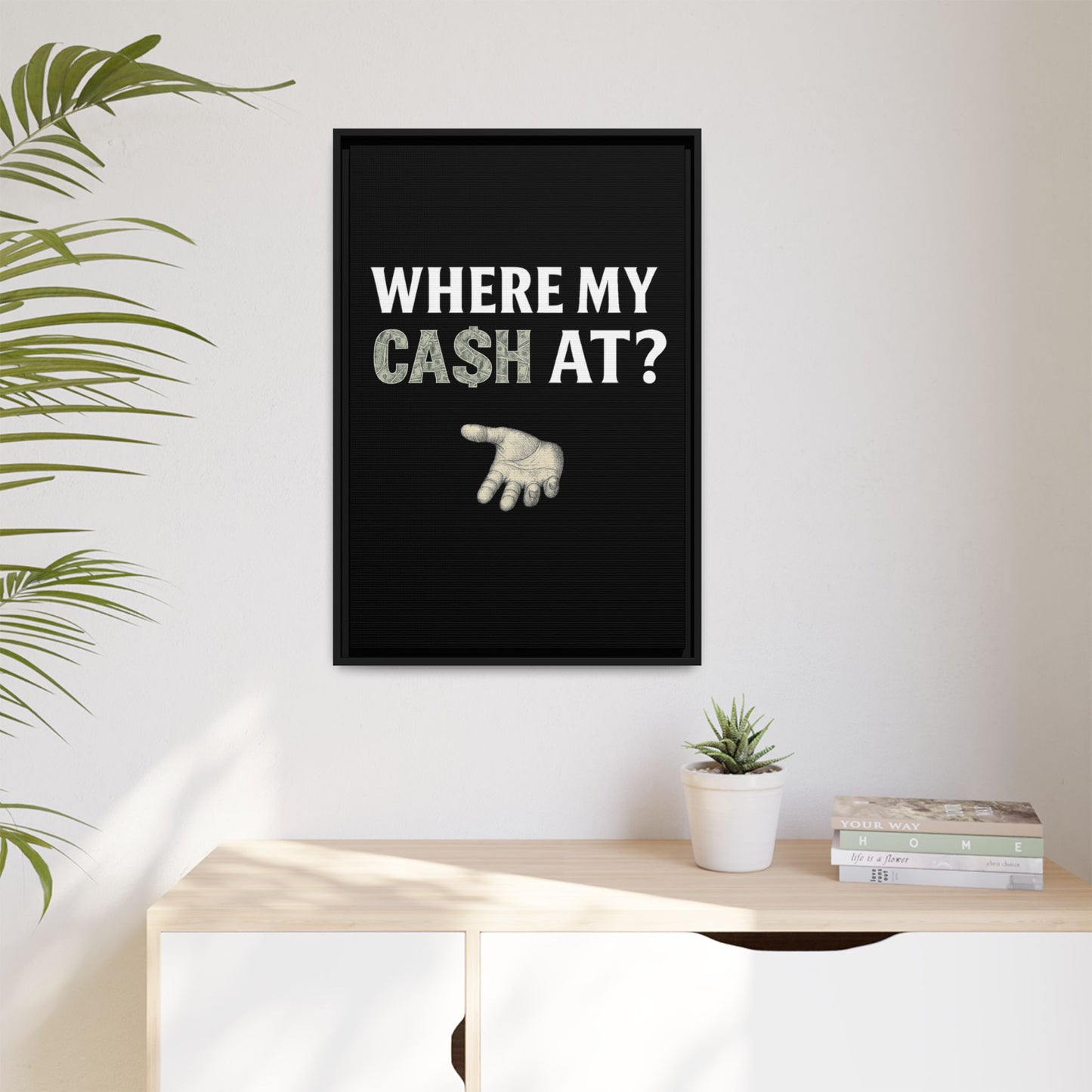 Framed Wall Art - Where My Cash At?, Money Decor, Funny Home Accent, Gift for Friends, Financial Humor