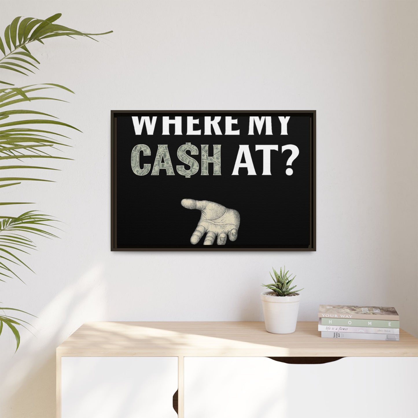 Framed Wall Art - Where My Cash At?, Money Decor, Funny Home Accent, Gift for Friends, Financial Humor