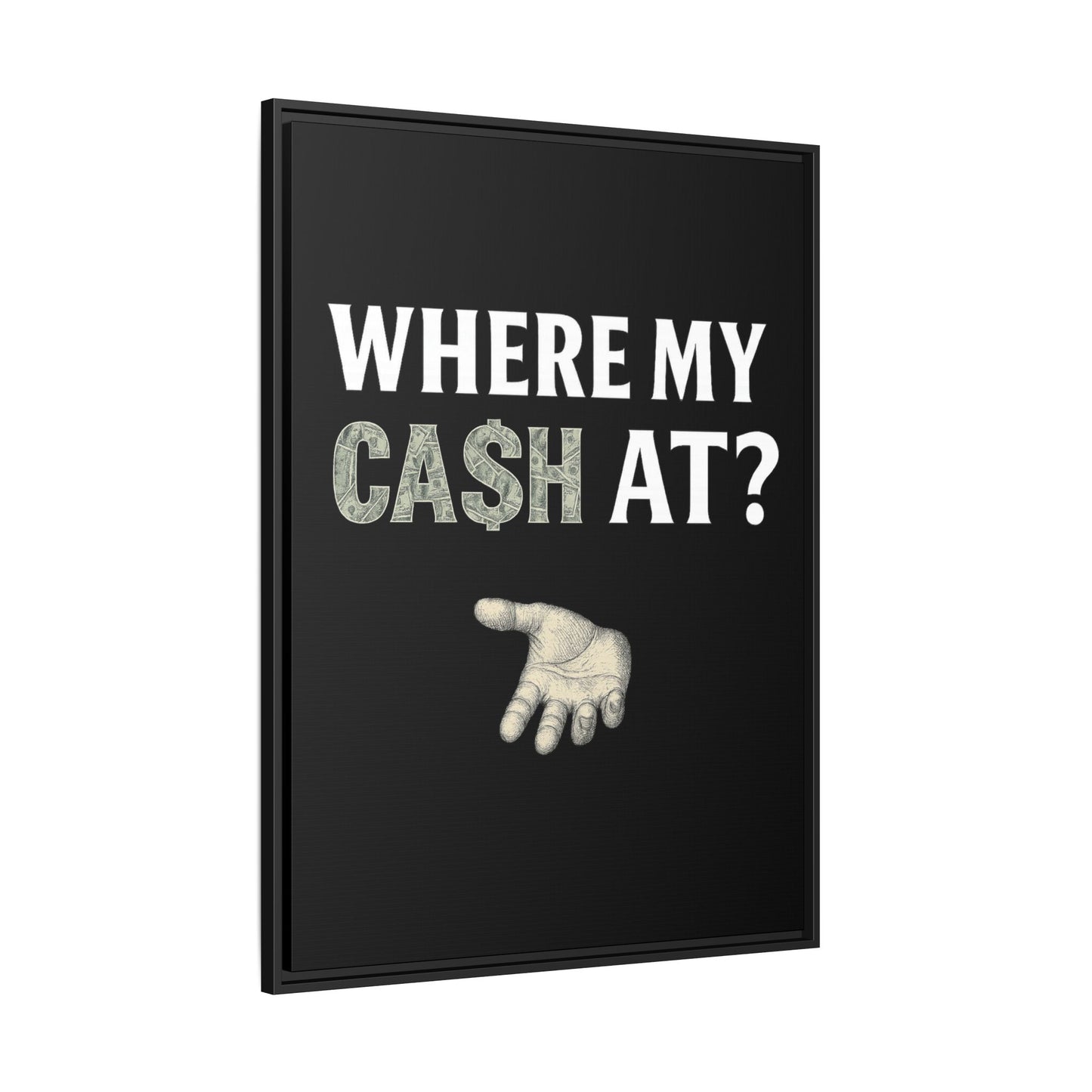 Framed Wall Art - Where My Cash At?, Money Decor, Funny Home Accent, Gift for Friends, Financial Humor