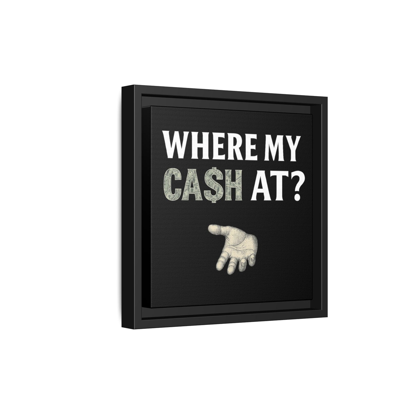 Framed Wall Art - Where My Cash At?, Money Decor, Funny Home Accent, Gift for Friends, Financial Humor