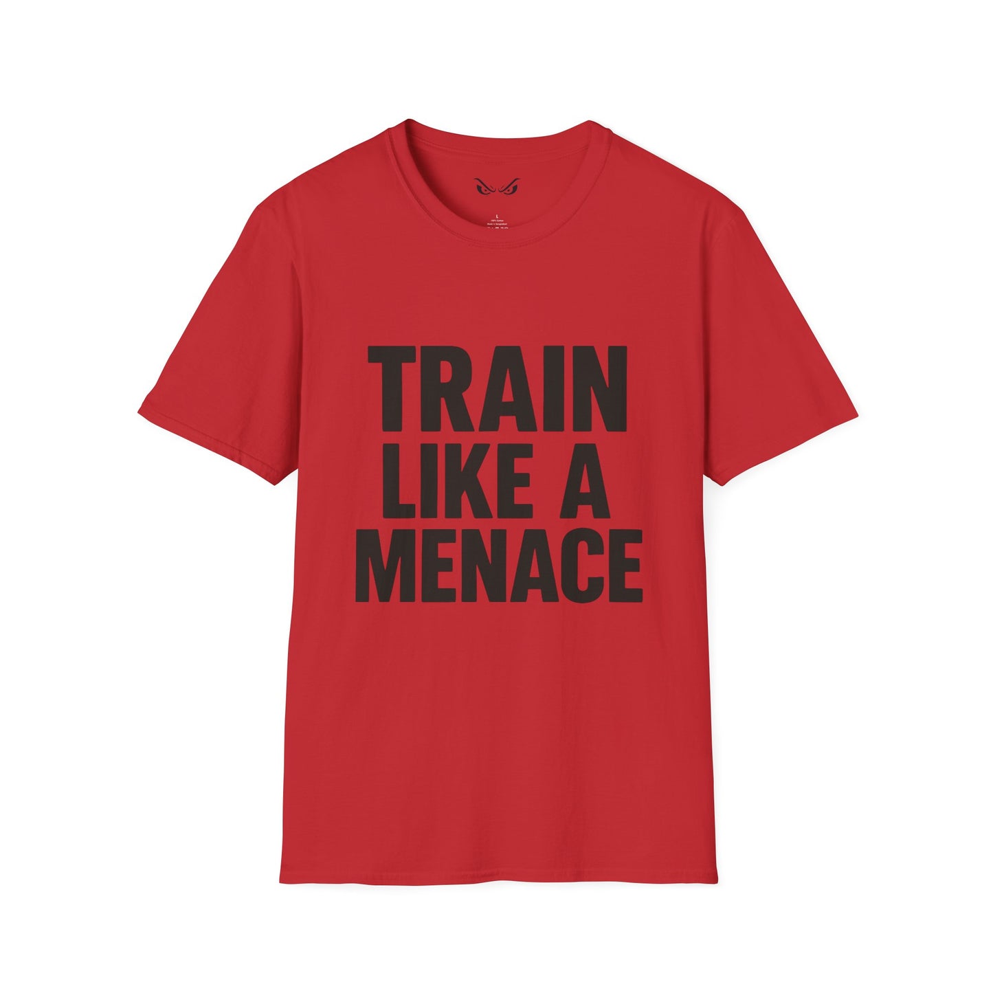 Train Like a Menace Tee – Relentless Mindset Edition