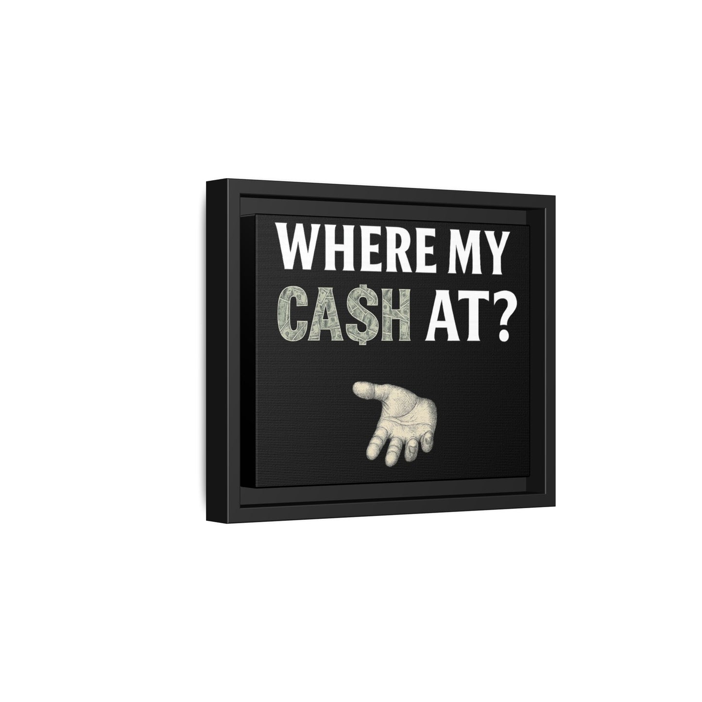 Framed Wall Art - Where My Cash At?, Money Decor, Funny Home Accent, Gift for Friends, Financial Humor