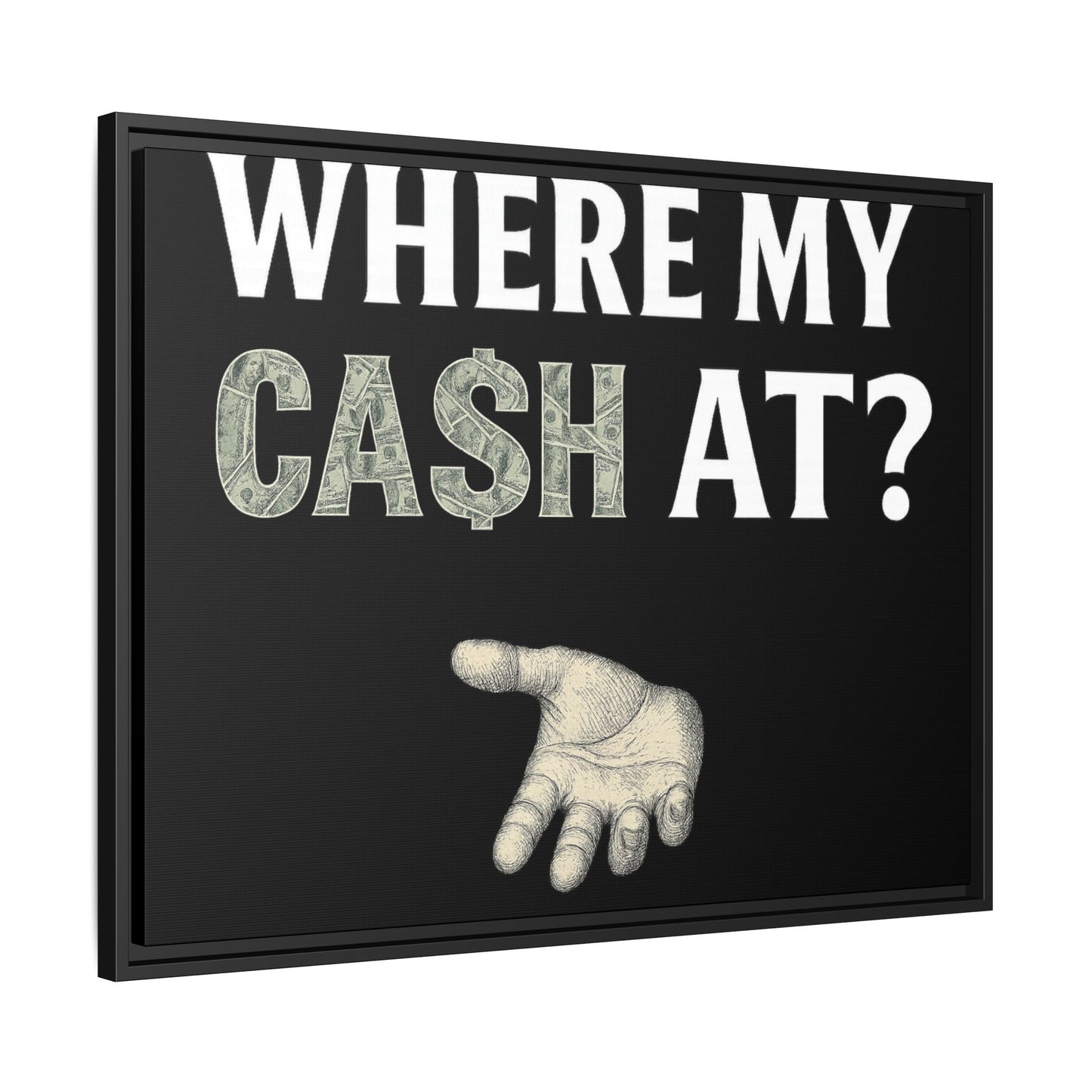 Framed Wall Art - Where My Cash At?, Money Decor, Funny Home Accent, Gift for Friends, Financial Humor