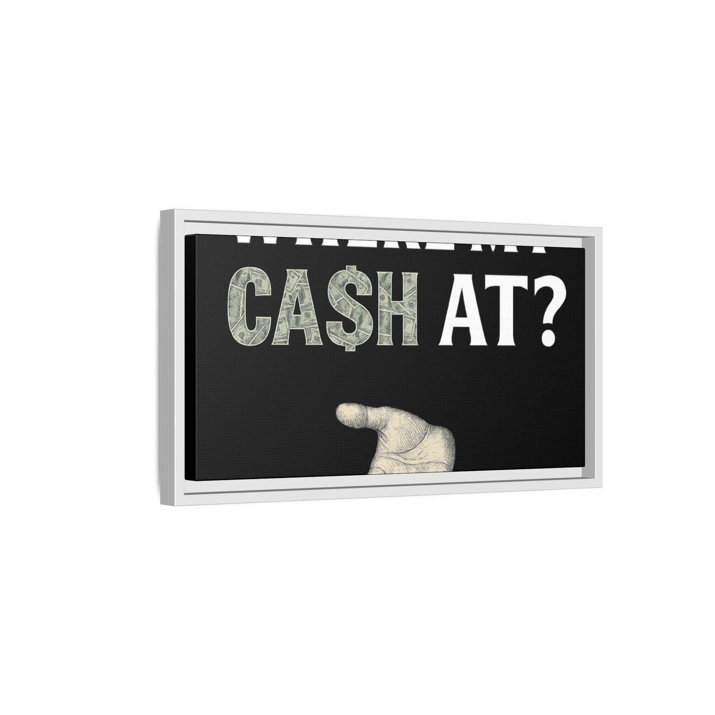 Framed Wall Art - Where My Cash At?, Money Decor, Funny Home Accent, Gift for Friends, Financial Humor