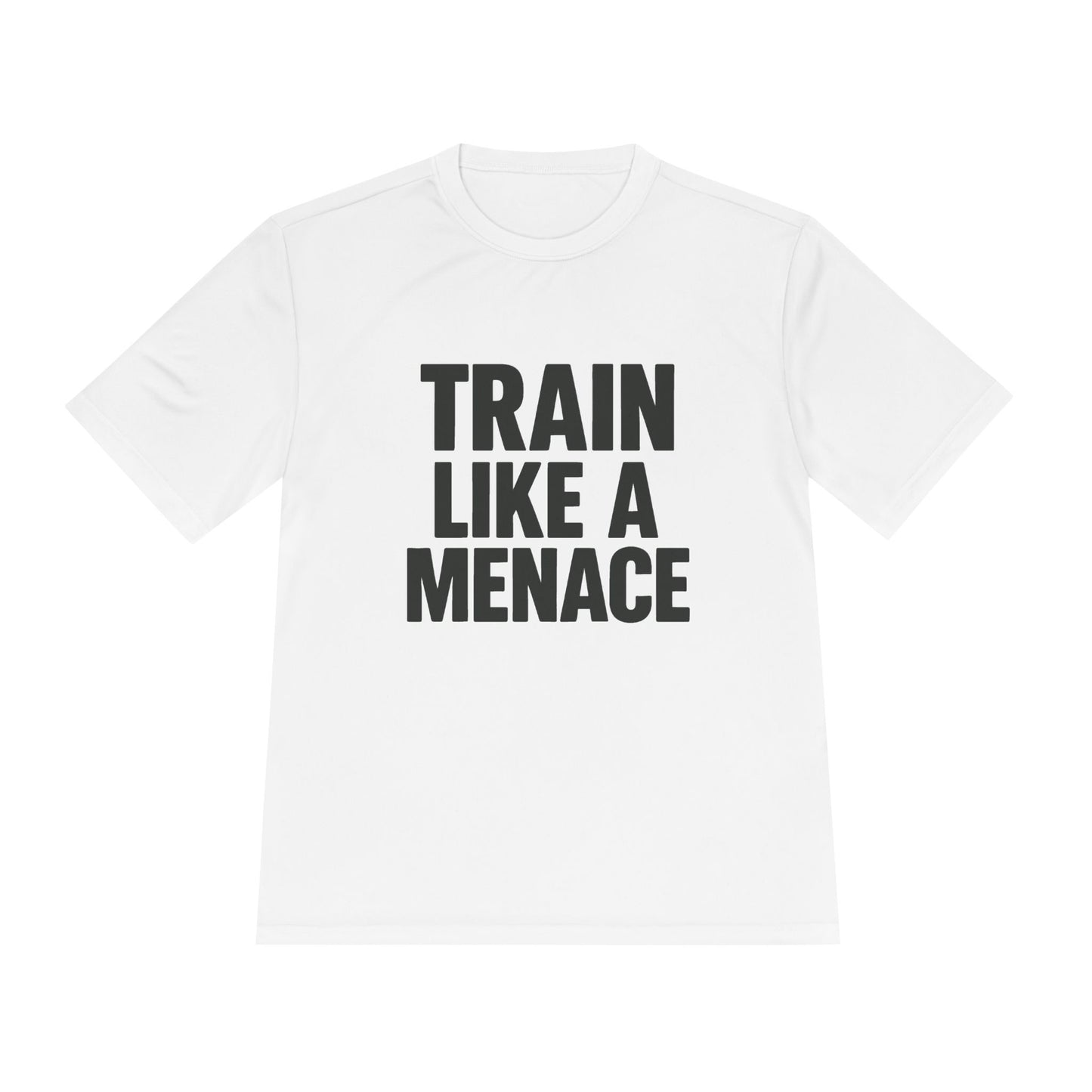 Train Like a Menace – Moisture-Wicking Performance Tee