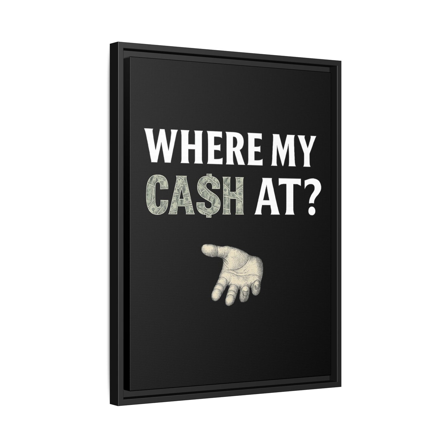 Framed Wall Art - Where My Cash At?, Money Decor, Funny Home Accent, Gift for Friends, Financial Humor