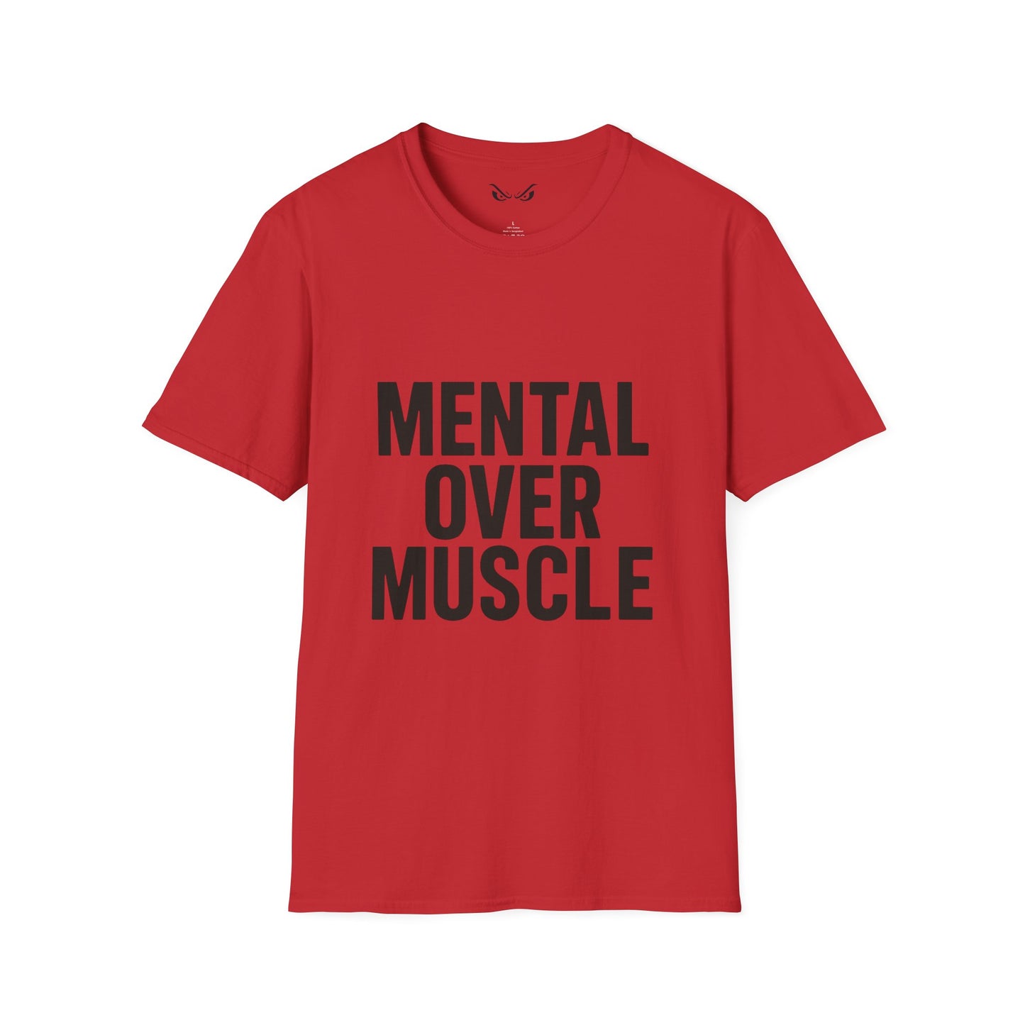 Mental Over Muscle – Unisex Softstyle Motivational Tee