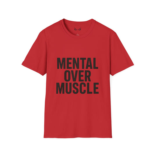 Mental Over Muscle – Unisex Softstyle Motivational Tee