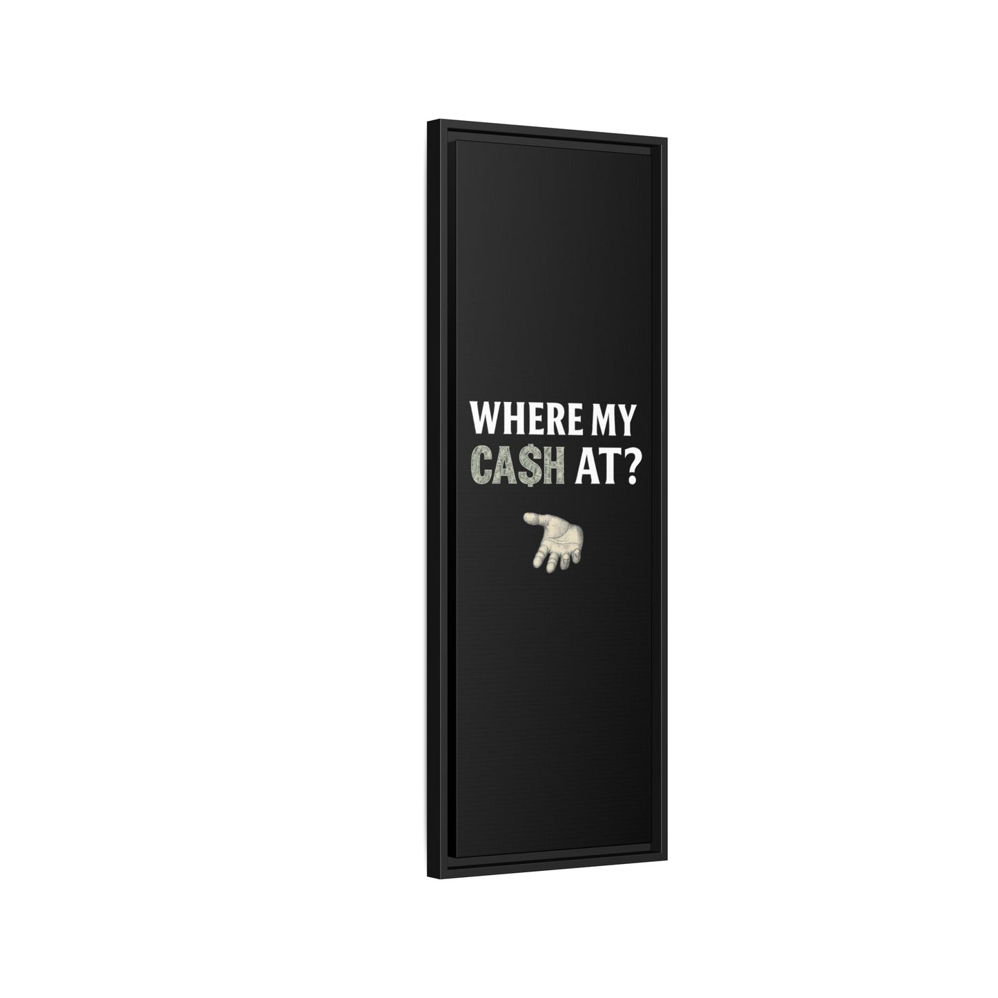 Framed Wall Art - Where My Cash At?, Money Decor, Funny Home Accent, Gift for Friends, Financial Humor