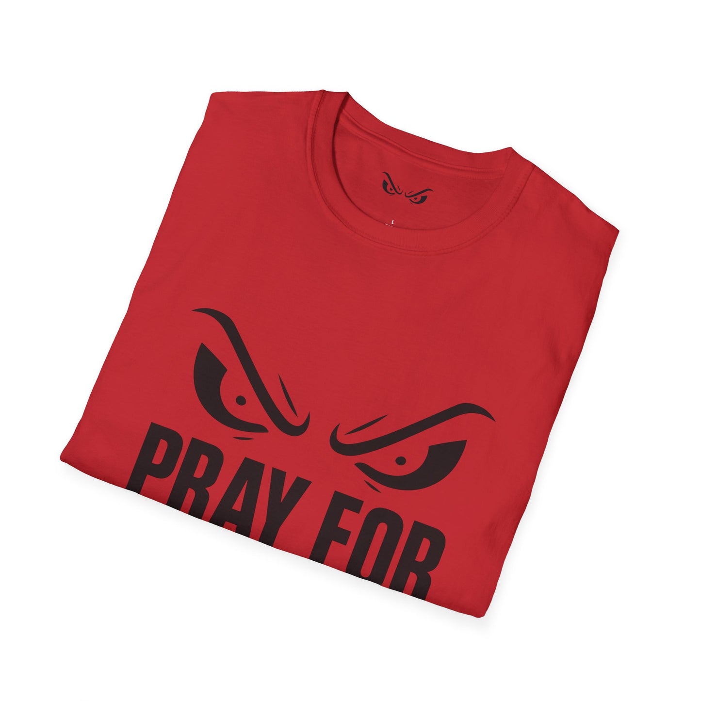 Pray For My Prey T-Shirt – RED Menacing Eyes Red Edition