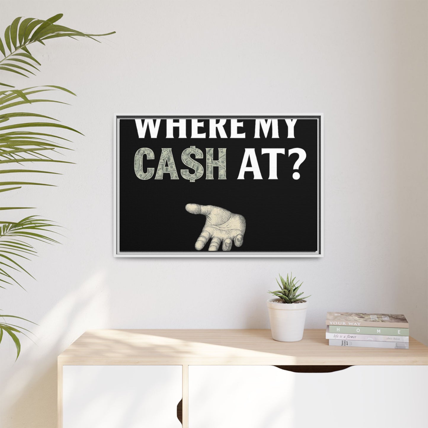 Framed Wall Art - Where My Cash At?, Money Decor, Funny Home Accent, Gift for Friends, Financial Humor