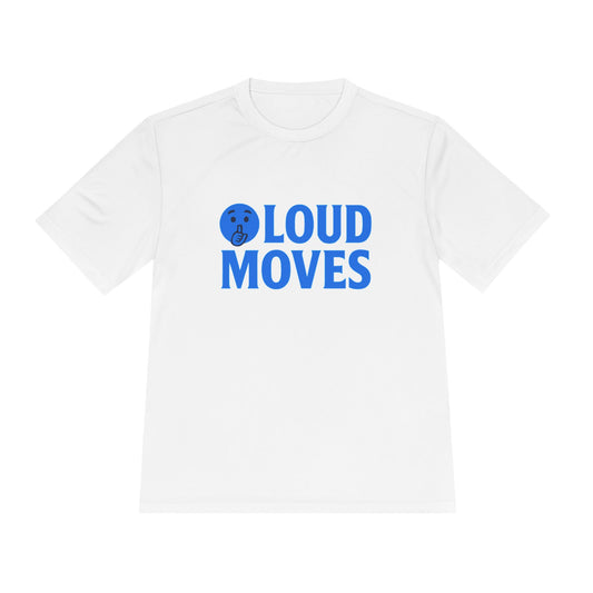 Loud Moves Moisture-Wicking Tee — Blue Logo Performance Shirt