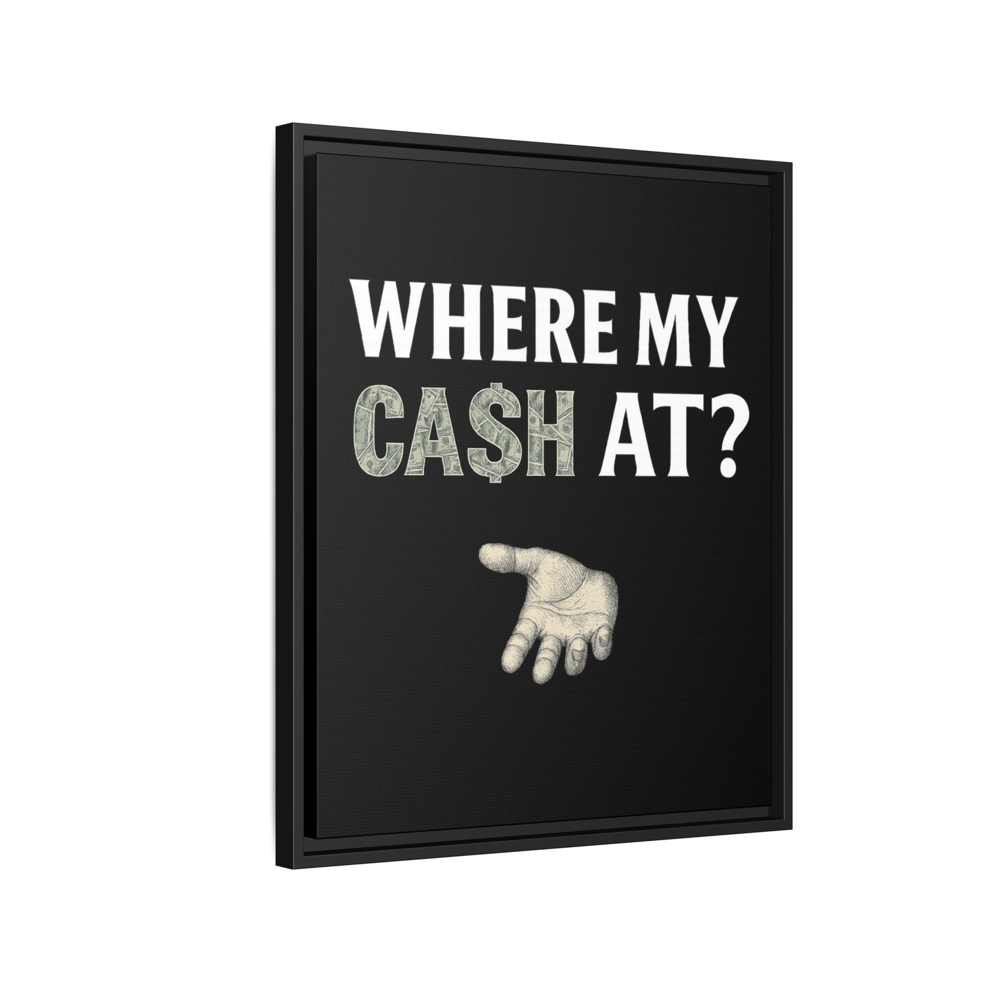 Framed Wall Art - Where My Cash At?, Money Decor, Funny Home Accent, Gift for Friends, Financial Humor