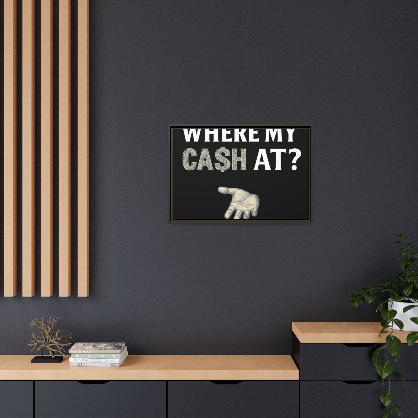 Framed Wall Art - Where My Cash At?, Money Decor, Funny Home Accent, Gift for Friends, Financial Humor