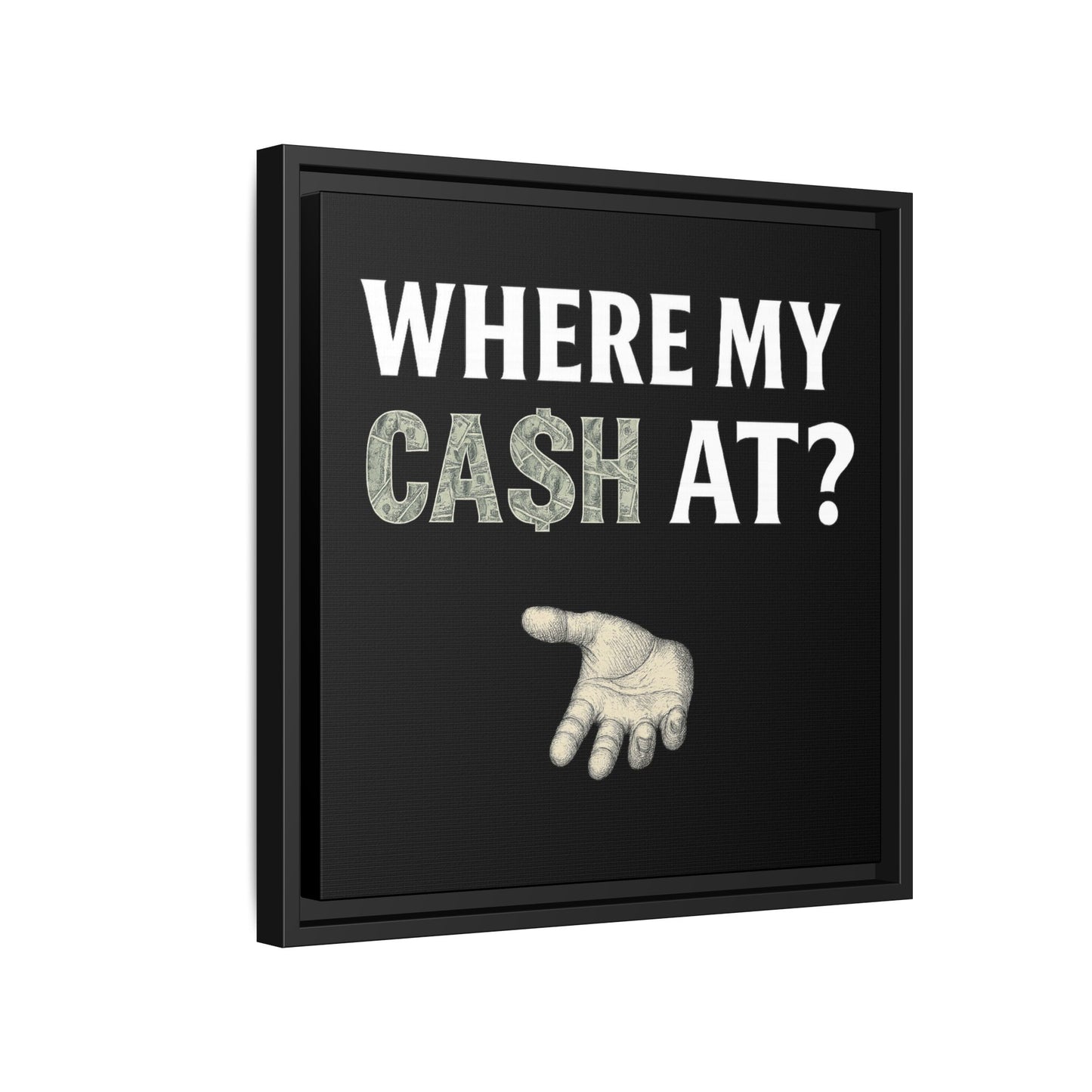 Framed Wall Art - Where My Cash At?, Money Decor, Funny Home Accent, Gift for Friends, Financial Humor