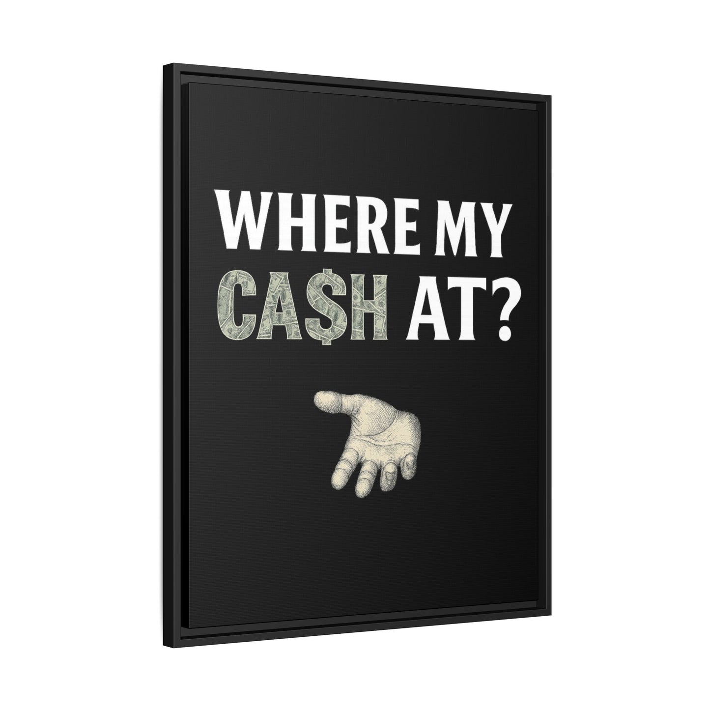 Framed Wall Art - Where My Cash At?, Money Decor, Funny Home Accent, Gift for Friends, Financial Humor