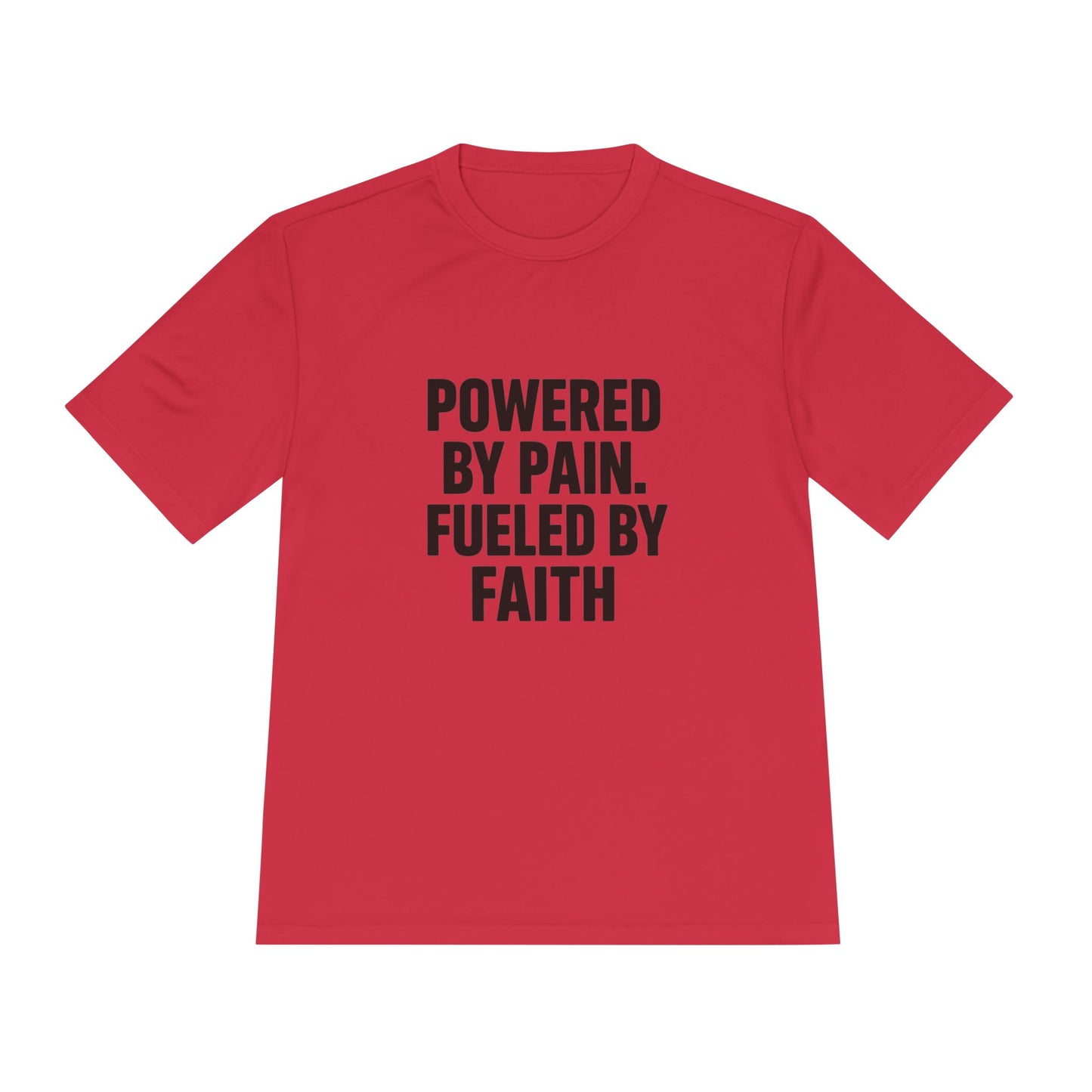 Powered by Pain, Fueled by Faith – Moisture-Wicking Performance Tee