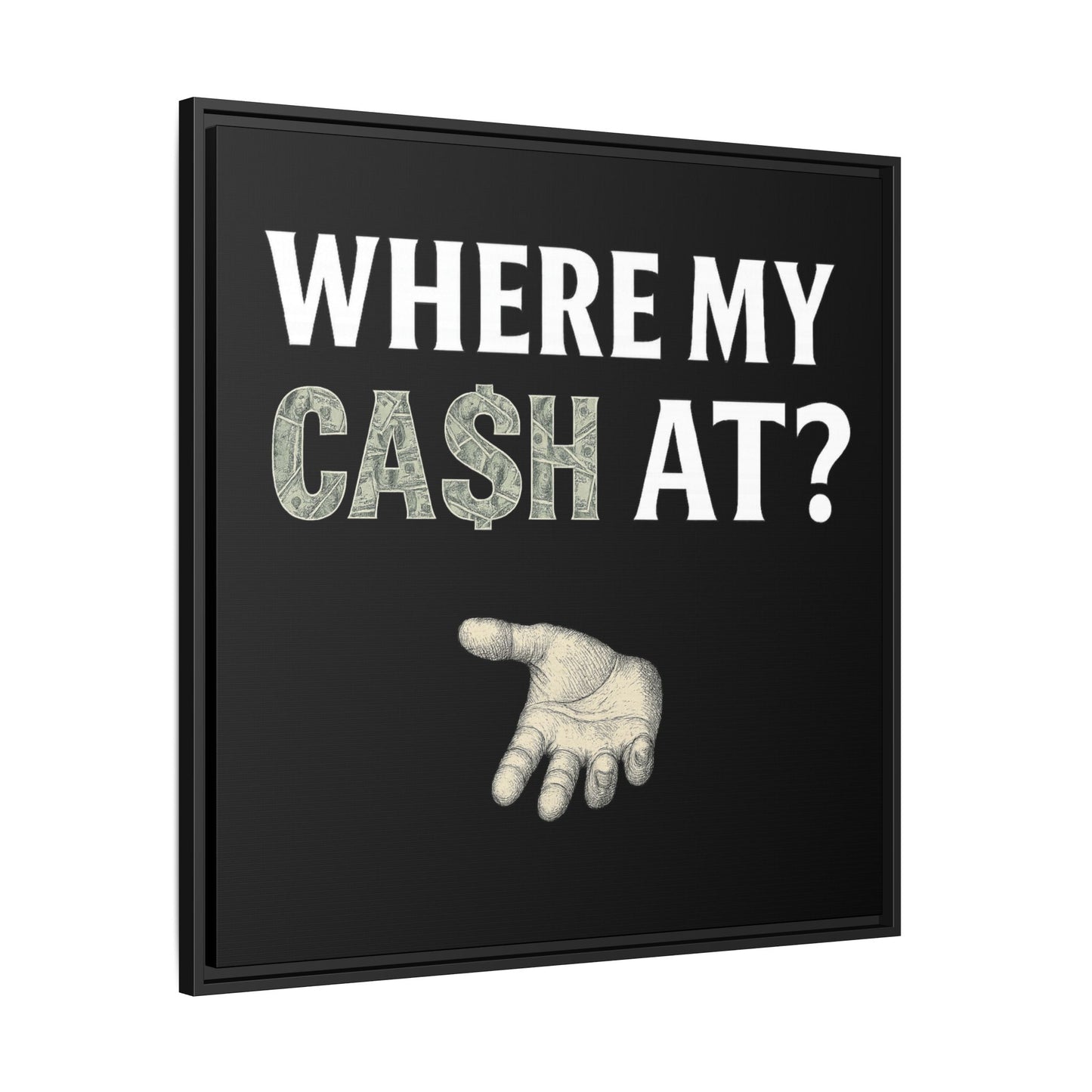 Framed Wall Art - Where My Cash At?, Money Decor, Funny Home Accent, Gift for Friends, Financial Humor