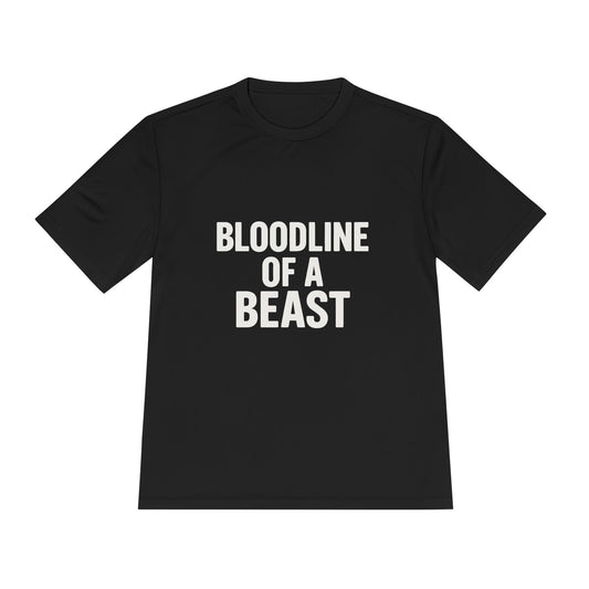 Bloodline of a Beast – Moisture-Wicking Performance Tee