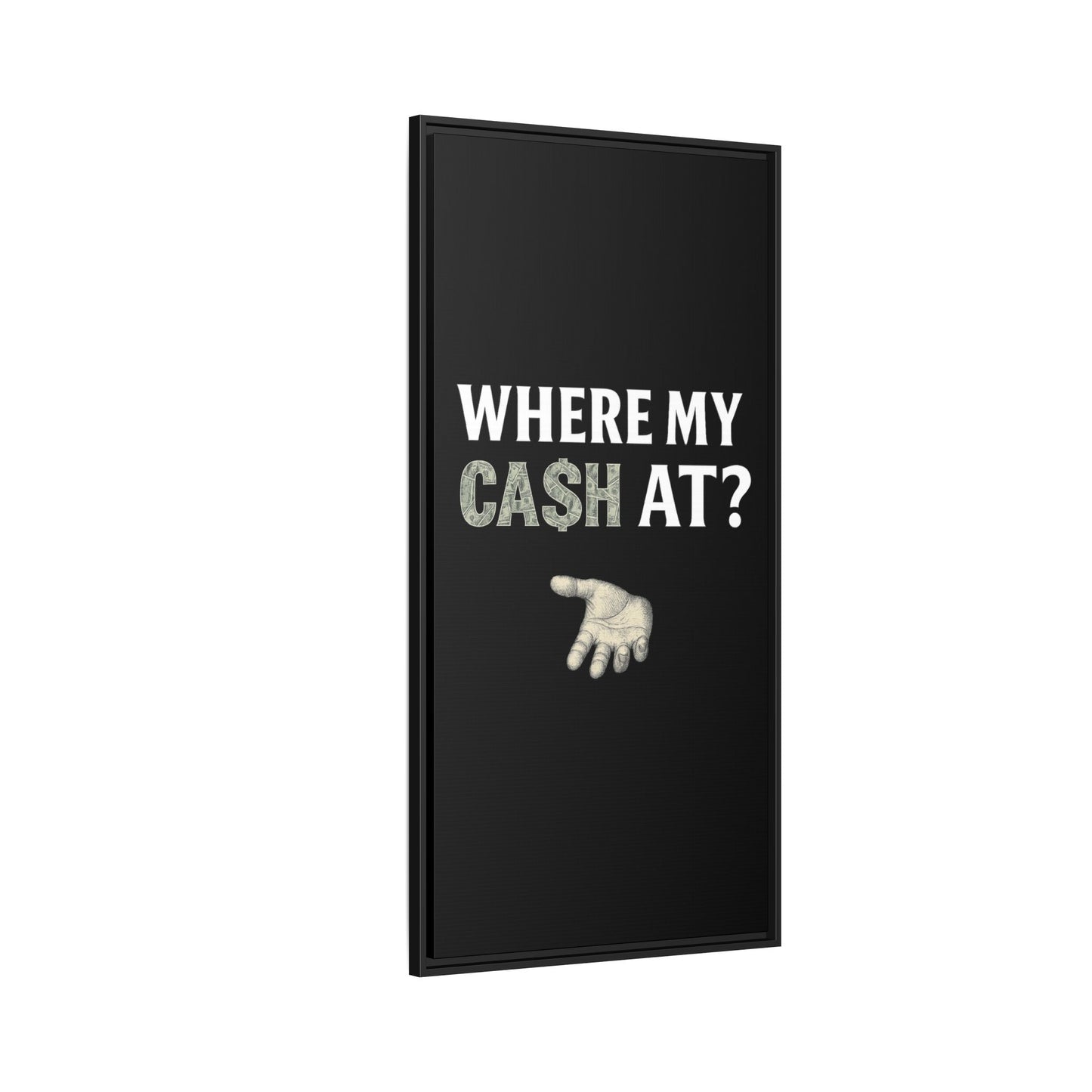 Framed Wall Art - Where My Cash At?, Money Decor, Funny Home Accent, Gift for Friends, Financial Humor