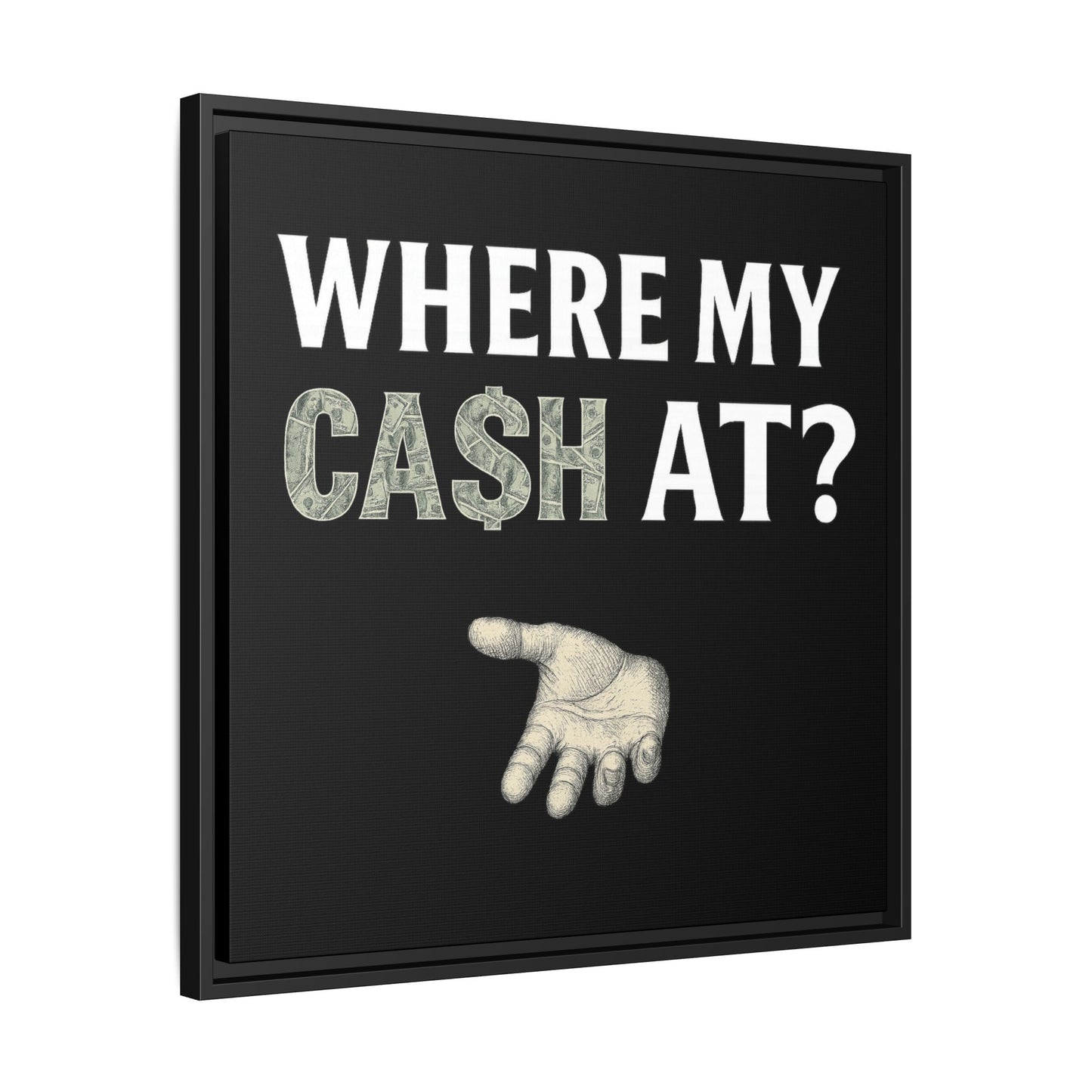 Framed Wall Art - Where My Cash At?, Money Decor, Funny Home Accent, Gift for Friends, Financial Humor