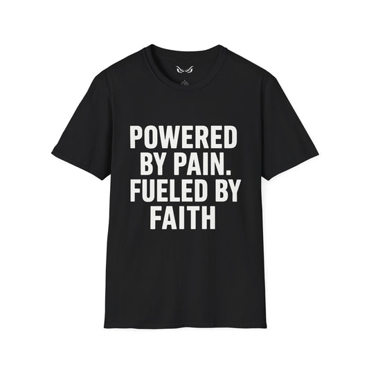 Powered by Pain, Fueled by Faith – Unisex Softstyle T-Shirt
