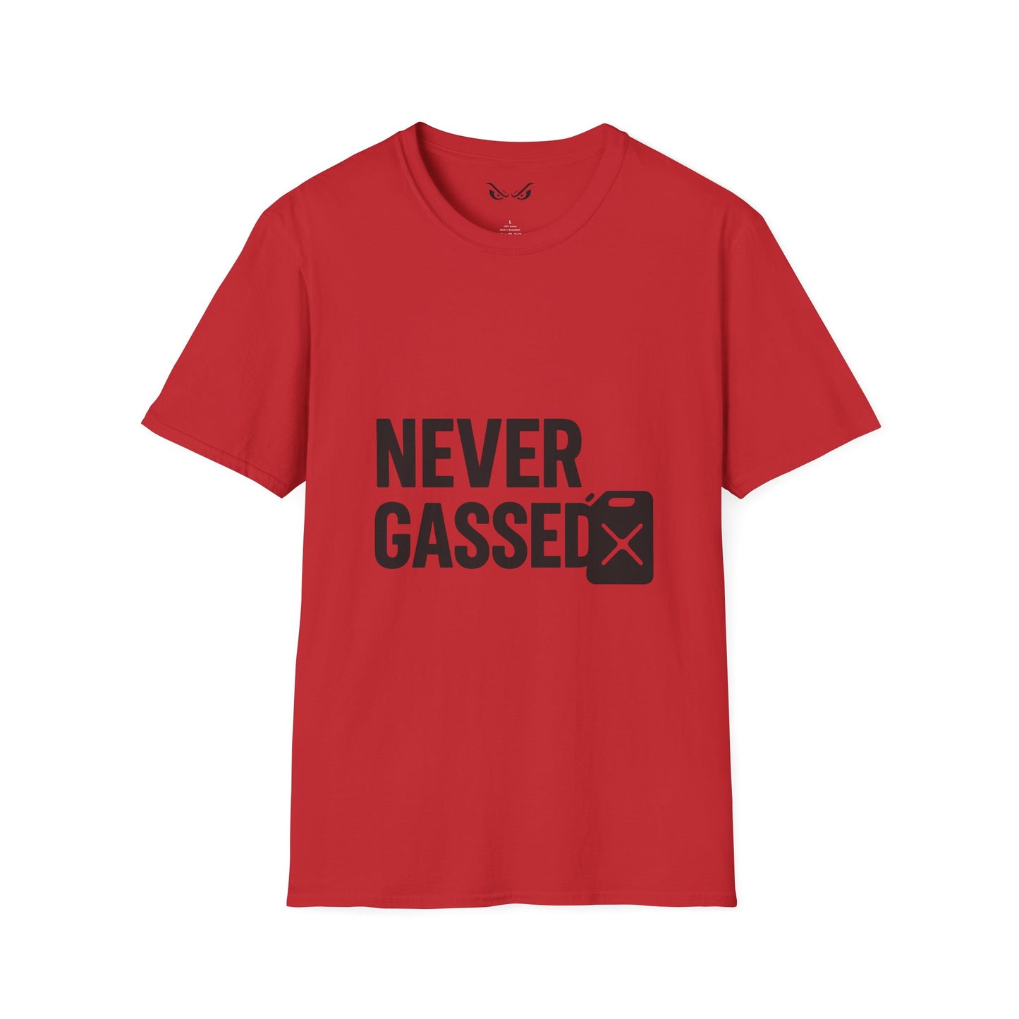 Never Gassed – Unisex Softstyle T-Shirt