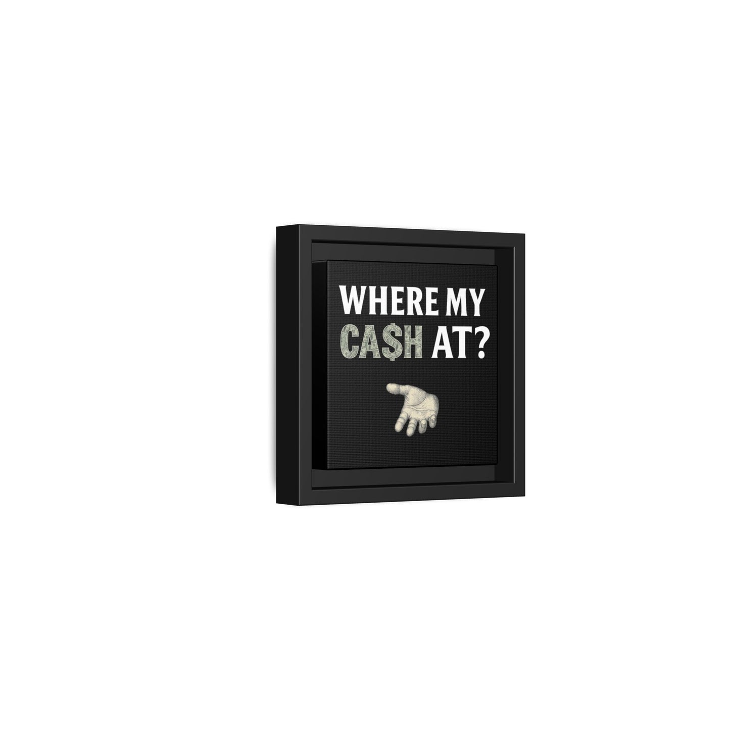Framed Wall Art - Where My Cash At?, Money Decor, Funny Home Accent, Gift for Friends, Financial Humor