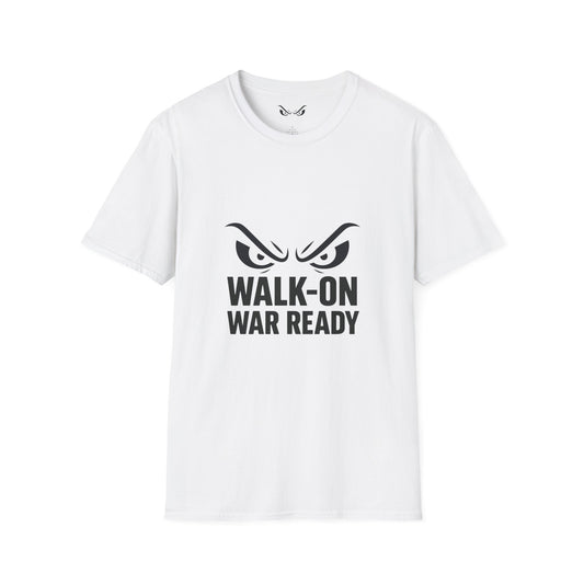 Walk-On War Ready – Unisex Softstyle Motivational Tee