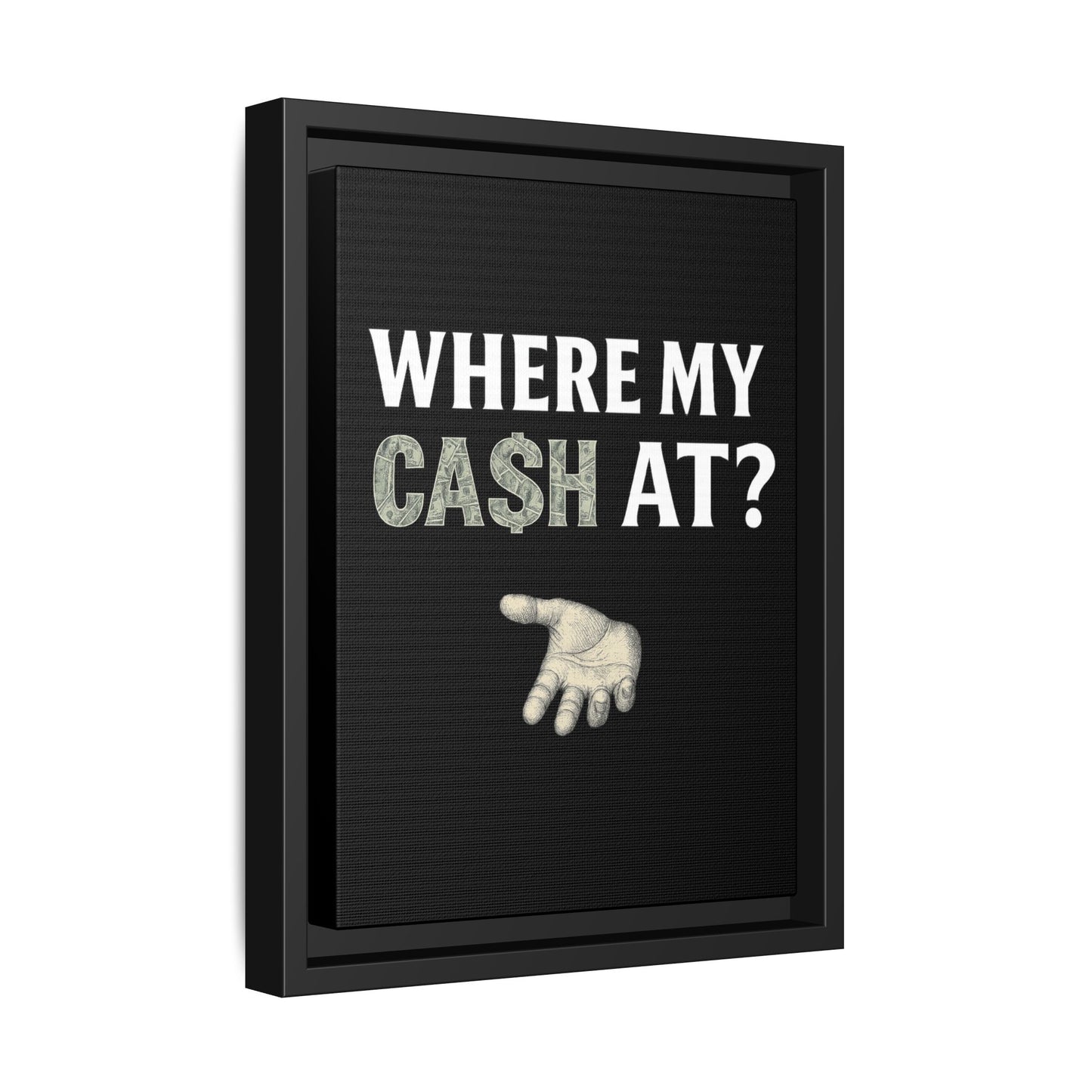 Framed Wall Art - Where My Cash At?, Money Decor, Funny Home Accent, Gift for Friends, Financial Humor