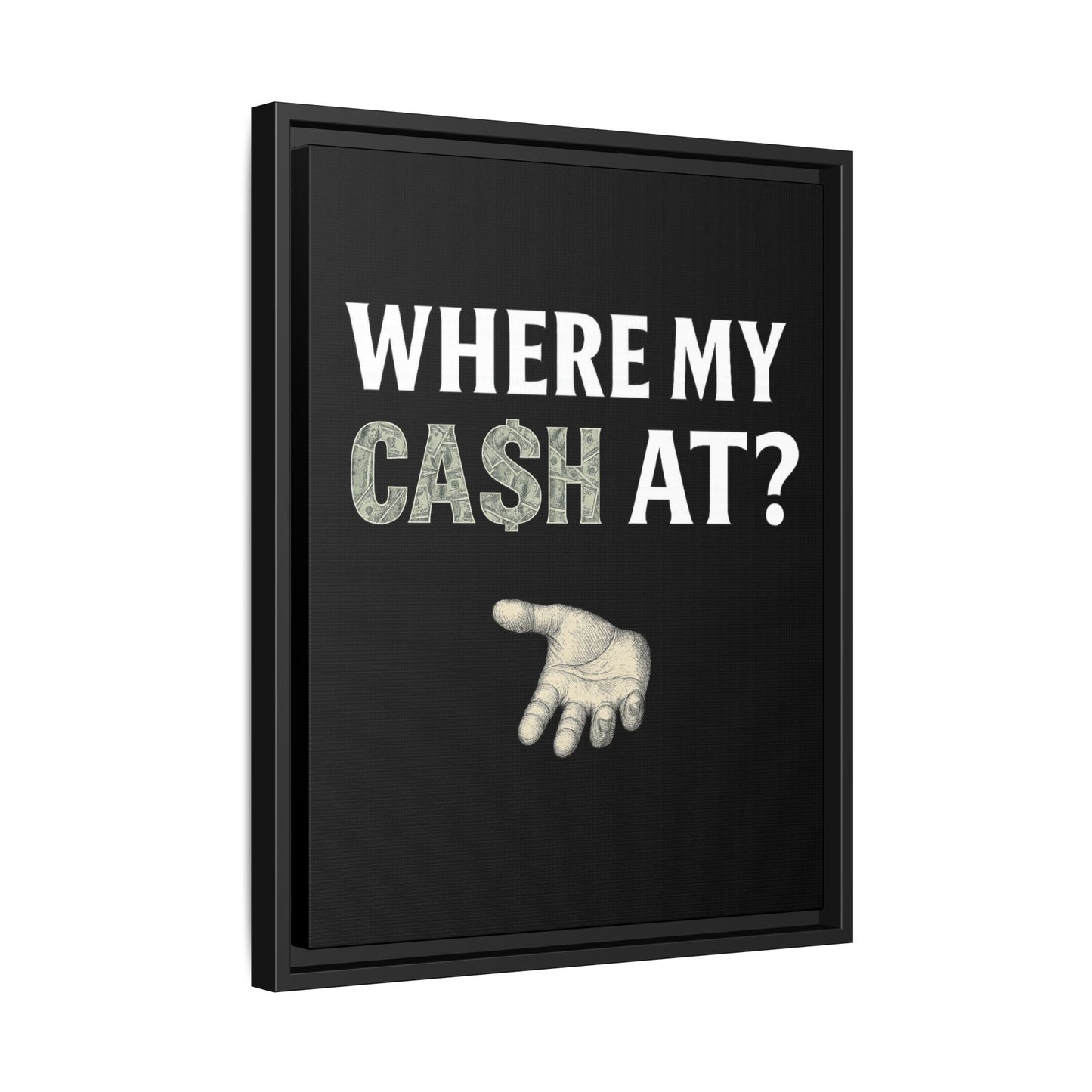 Framed Wall Art - Where My Cash At?, Money Decor, Funny Home Accent, Gift for Friends, Financial Humor