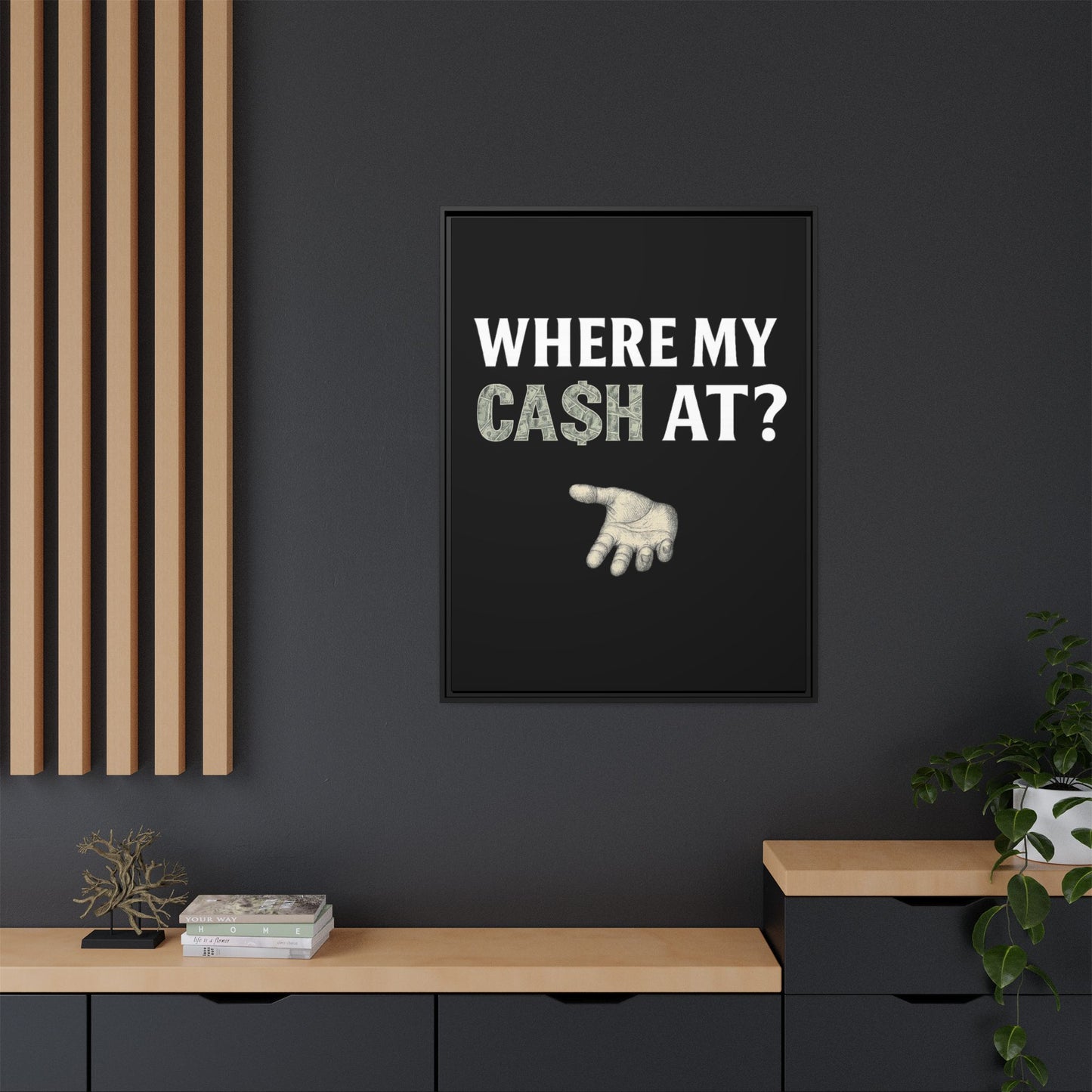 Framed Wall Art - Where My Cash At?, Money Decor, Funny Home Accent, Gift for Friends, Financial Humor