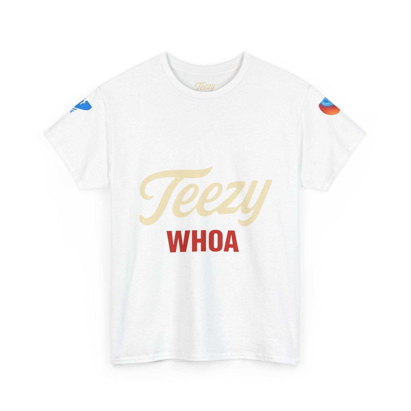 'Teezy WHOA' Design - Trendy Graphic T-shirt