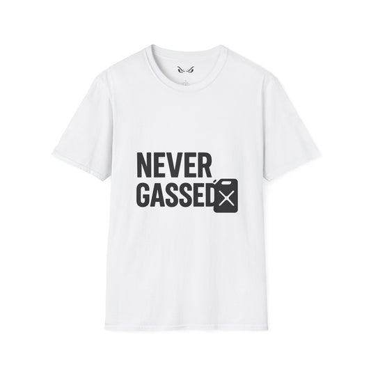 Never Gassed – Unisex Softstyle T-Shirt
