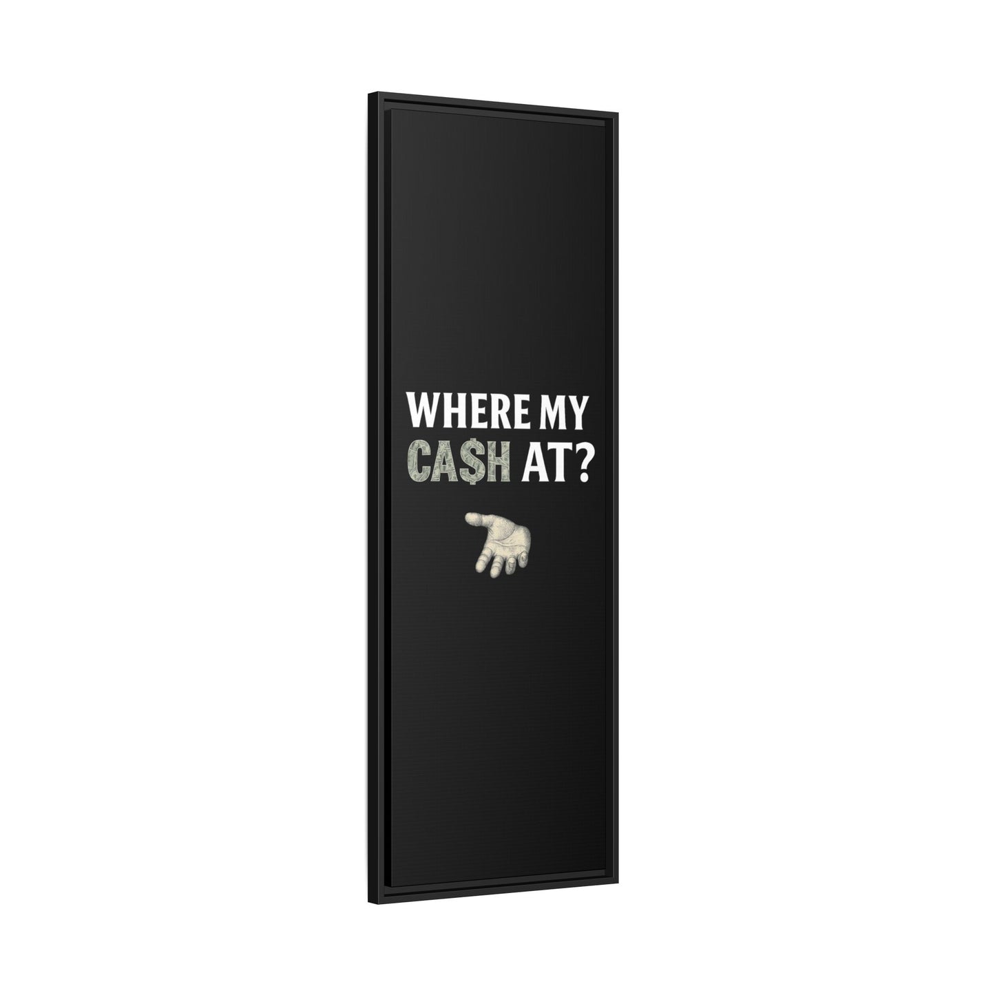 Framed Wall Art - Where My Cash At?, Money Decor, Funny Home Accent, Gift for Friends, Financial Humor