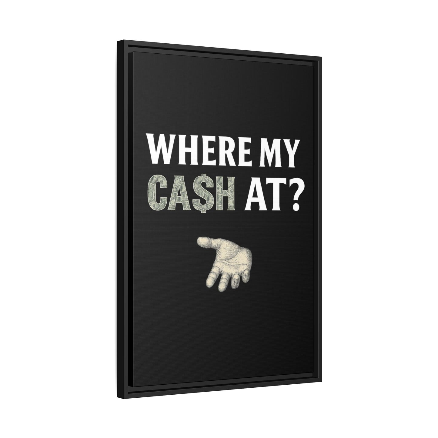 Framed Wall Art - Where My Cash At?, Money Decor, Funny Home Accent, Gift for Friends, Financial Humor