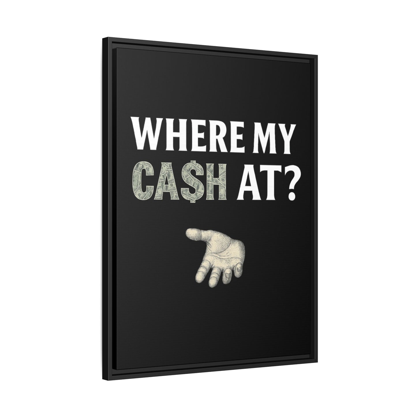 Framed Wall Art - Where My Cash At?, Money Decor, Funny Home Accent, Gift for Friends, Financial Humor