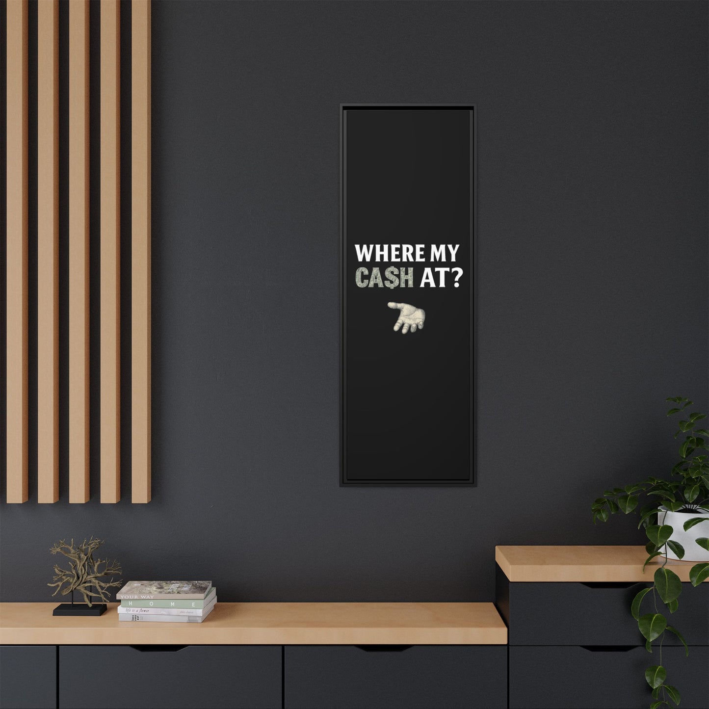 Framed Wall Art - Where My Cash At?, Money Decor, Funny Home Accent, Gift for Friends, Financial Humor