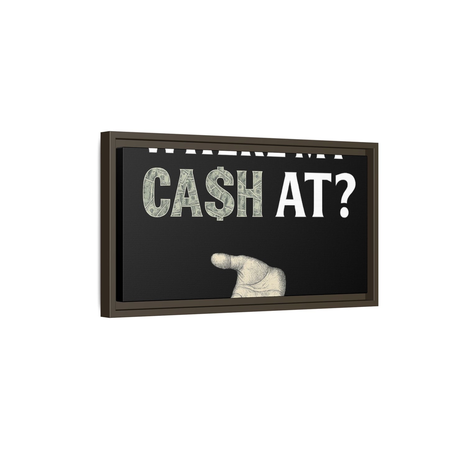 Framed Wall Art - Where My Cash At?, Money Decor, Funny Home Accent, Gift for Friends, Financial Humor